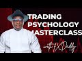 Trading Psychology Masterclass - Pt 1