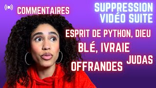 Suite suppression vidéo: esprit de python vs esprit de de Dieu | Grace Giroldini