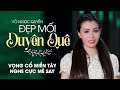 Mê Say Khi Nghe Vọng Cổ Miền Tây 2022 ❤️ Vọng Cổ Đẹp Mối Duyên Quê - Võ Ngọc Quyền