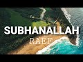 Raef - Subhanallah (Lyric Video)