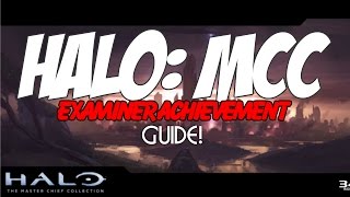 Halo: MCC - Halo 2 - Examiner Achievement Guide