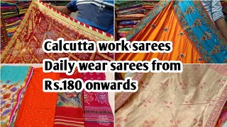 Dailywear Calcutta work designer sarees linen From Rs.180 to 1500 | Sowcarpet sarees Collection