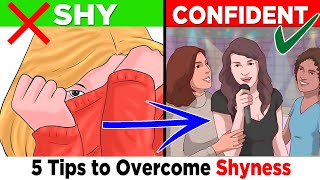 शर्म ख़त्म करने के 5 तरीके - Overcome SHYNESS and Increase CONFIDENCE