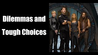 Stargate Atlantis on Dilemmas and Tough Choices - EOTS Clips