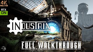 INDUSTRIA (2021) [WITH RTX SUPPORT] [FULL WALKTHROUGH] [4K/60FPS] [NO COMMENTARY / NO RUSH]