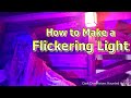 Cheap and Easy How to Video Make a Flickering Light Effect for your Haunted House with FS-2 Starter