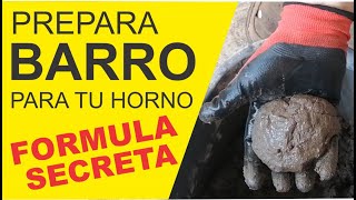 ✅  Cómo hacer Barro Super Resistente para tu Horno Casero de Leña / Barro /Adobe /Pizza