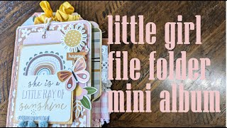 file folder mini album tutorial/Dream big Little Girl