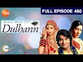 Banoo Main Teri Dulhann - Full Episode - 460 - Divyanka Tripathi Dahiya, Sharad Malhotra  - Zee TV