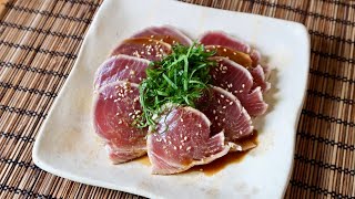 Seared Tuna Recipe - Japanese Cooking 101