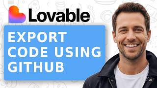 How To Export Your Lovable Code Using GitHub Video Tutorial [Updated 2026]