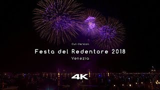 [4K] CUT - Festa del Redentore 2018 Venice