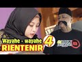 WAYAHE WAYAHE 4 - RIENTENIR