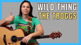 Easy Wild Thing Guitar Lesson for BEGINNERS // Strumming & Lick