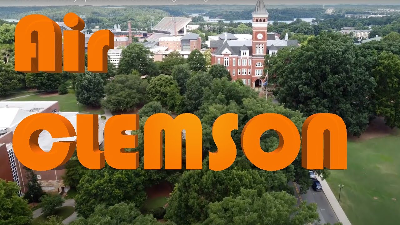 Clemson University Spectacular Aerial Footage GO Tigers! - YouTube