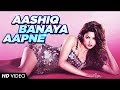‘Aashiq Banaya Aapne’ - Hate Story IV - Urvashi Rautela, Himesh Reshammiya, Neha Kakkar
