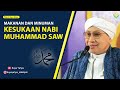 MAKANAN DAN MINUMAN KESUKAAN NABI MUHAMMAD SAW - Hikmah Buya Yahya