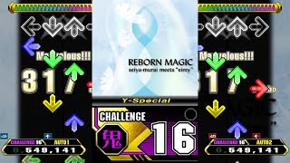 【X3 12/87】REBORN MAGIC (Y-Special) [CSP 16]【Stepmania】