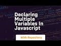 declaring multiple variables in javascript