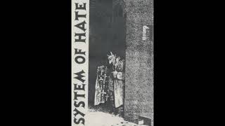 SYSTEM OF HATE   Shadow ''Demo'' 1986