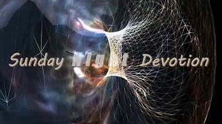 SUNDAY NIGHT DEVOTION