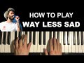 AJR - Way Less Sad (Piano Tutorial Lesson)