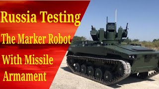 Russia Testing The Marker Combat Robot With Missile Armament