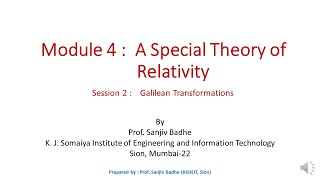 A Special Theory of Relativity session 2 (Galilean Transformations) (noise reduced)