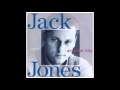 Wives And Lovers - Jack Jones (Lyrics in Description)