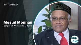 One on One - Mosud Monnan, Bangladesh Ambassador to Turkey