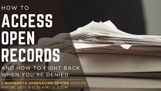 Webinar: How to access open records – and how to fight back when you're denied