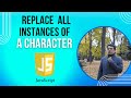 Javascript - Array - How to replace all instances of a character in a string