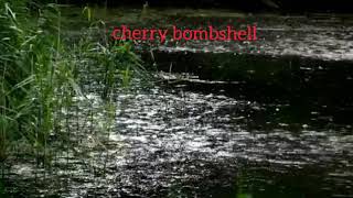 Cherry Bombshell - Hujan