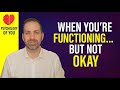 6 Key Signs of High-Functioning DEPRESSION