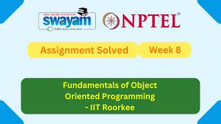 Fundamentals of Object Oriented Programming Week 8 | NPTEL ANSWERS 2026 #nptel2026 #myswayam #NPTEL