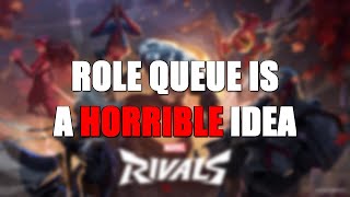 Role Queue is Bad, Actually