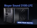 Meyer Sound’s New 2100-LFC Single-21” Subwoofer