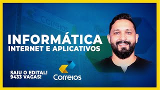 INFORMÁTICA PARA OS CORREIOS: INTERNET E APLICATIVOS