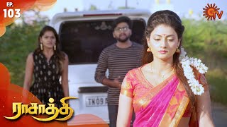 Rasaathi - Episode 103 | 25th January 2020 | Sun TV Serial | Tamil Serial