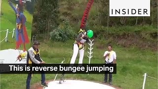 This is reverse bungee jumping