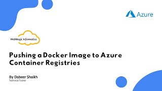 Pushing a Docker Image to Azure Container Registries