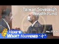 Taiwan Sovereign Wealth Fund, Here's What Happened – Saturday, May 27, 2023 | TaiwanPlus News