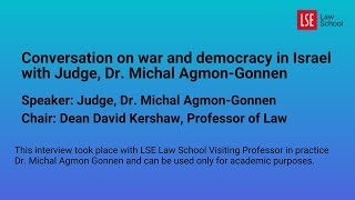 Conversation on war and democracy in Israel with Judge, Dr. Michal Agmon-Gonnen