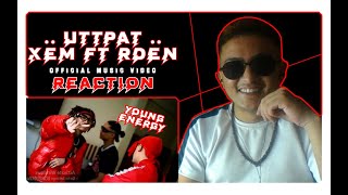 UTTPAT - XEM FT RDEN (OFFICIAL MUSIC VIDEO) // REACTION VIDEO // SANSAR REACTS