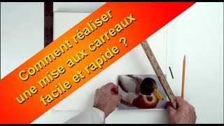 Cours de peinture - Comment faire une mise aux carreaux simple, rapide et efficace.