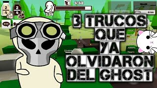 |3 Trucos olvidados del GHOST|Milk Choco|