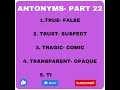 antonyms part 22