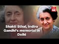 remembering indira gandhi on her death anniversary