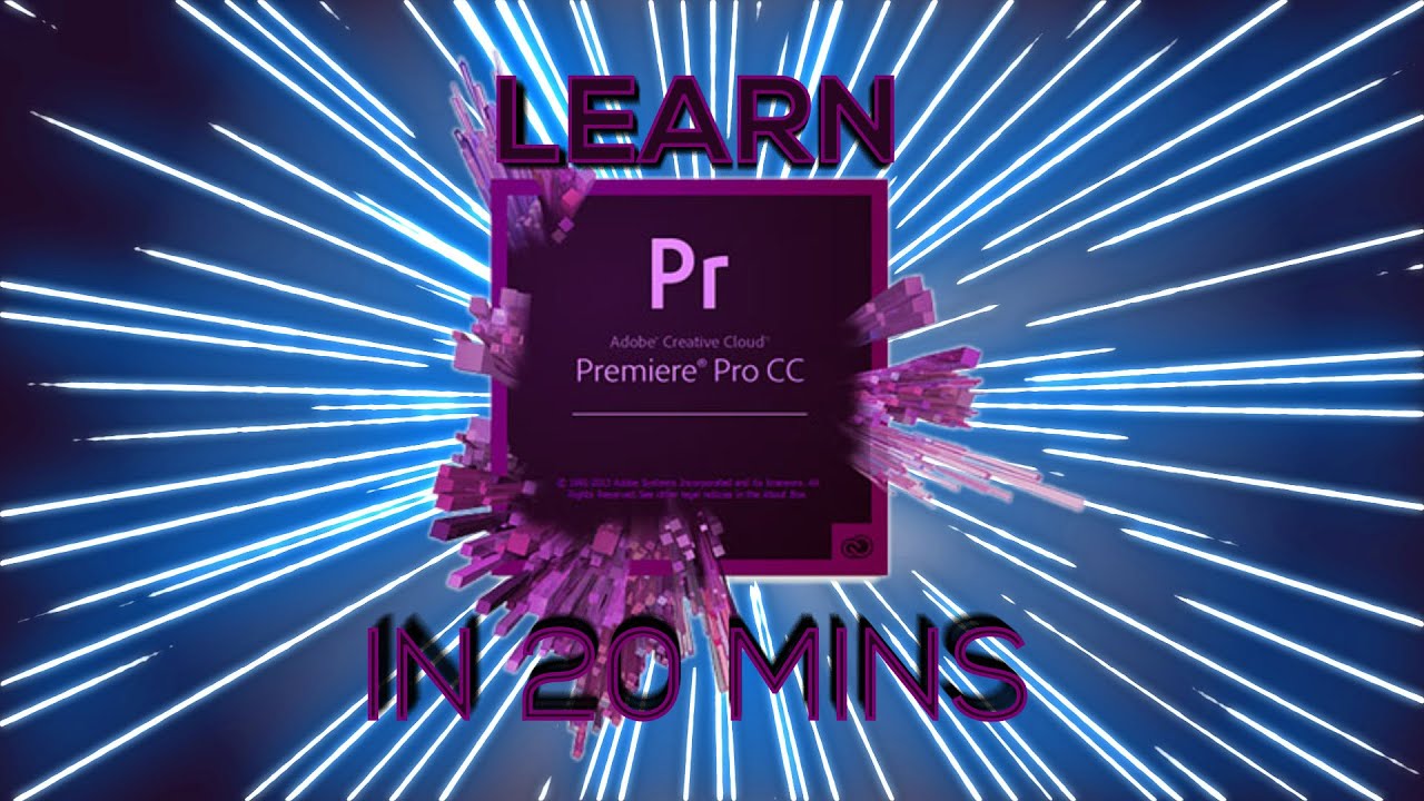 Learn Premiere Pro In 20 Minutes Tutorial For Beginners Youtube