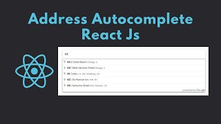 Address Autocomplete | google maps api reactjs